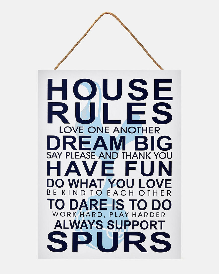 Spurs House Rules Sign