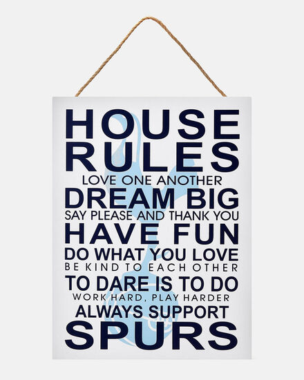 Spurs House Rules Sign