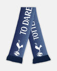 Spurs THFC To Dare Is To Do Scarf