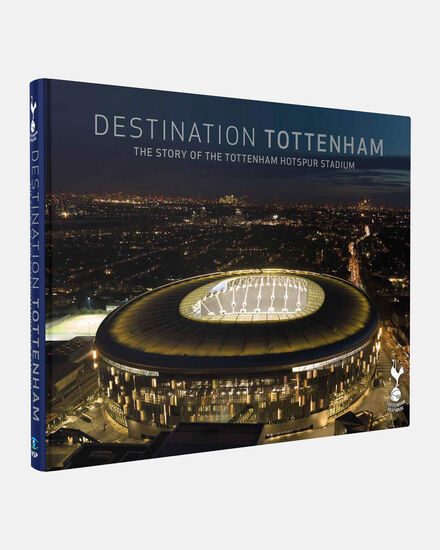 Spurs Destination Tottenham Book
